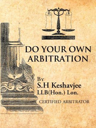 Cover image: Do Your Own Arbitration 9781466916128