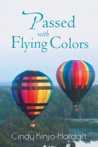 Cover image: Passed with Flying Colors 9781490791586