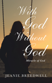 Cover image: With God Without God 9781490791593