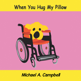 Imagen de portada: When You Hug My Pillow 9781490791968