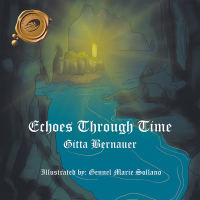 Titelbild: Echoes Through Time 9781490792385