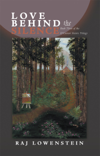 Cover image: Love Behind the Silence 9781490792859