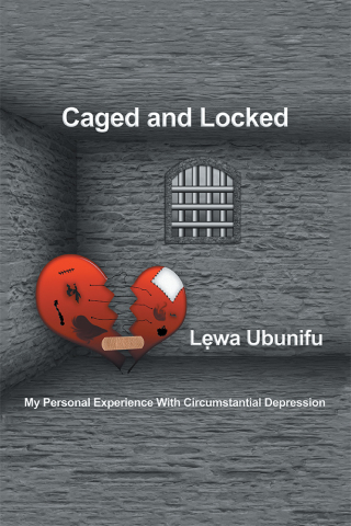 Cover image: Caged and Locked 9781490792910