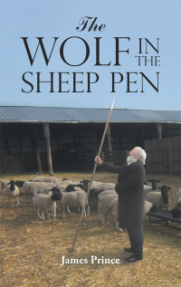 Imagen de portada: The Wolf in the Sheep Pen 9781490794402