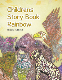 Cover image: Childrens Story Book Rainbow 9781490794914