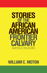 Titelbild: Stories of the African American Frontier Calvary 9781490795577