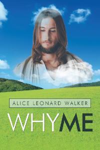 Cover image: Why Me 9781490795980