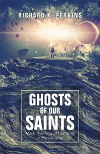 Cover image: Ghosts of Our Saints 9781490796628