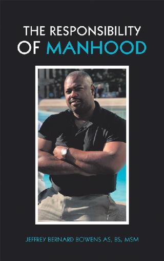 Cover image: The Responsibility of Manhood 9781490796840