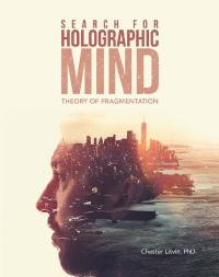 表紙画像: Search for Holographic Mind 9781490798349