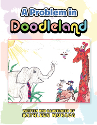 Cover image: A Problem in Doodleland 9781490798950