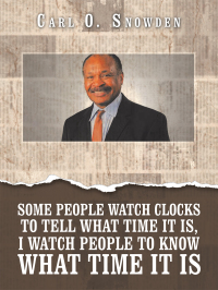Imagen de portada: Some People Watch Clocks to Tell What Time It Is, I Watch People to Know What Time It Is 9781490799278
