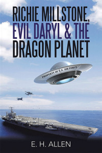 Imagen de portada: Richie Millstone, Evil Daryl & the Dragon Planet 9781490799827