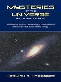 Cover image: Mysteries of the Universe and Planet Earth 9781490800189