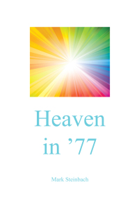 Omslagafbeelding: Heaven in ’77