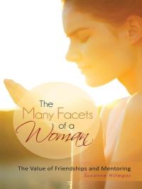 Cover image: The Many Facets of a Woman 9781449798215