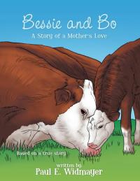 Imagen de portada: Bessie and Bo 9781490803005
