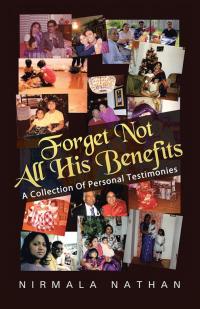 Cover image: Forget Not All His Benefits 9781490803302