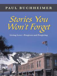 Cover image: Stories You Won’T Forget 9781490804187