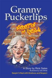 Cover image: Granny Puckerlips 9781490804378