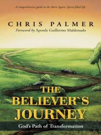 Cover image: The Believer’S Journey 9781490804767