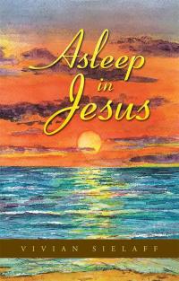 Omslagafbeelding: Asleep in Jesus 9781490805078