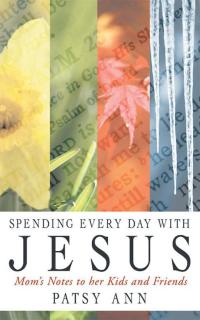 Cover image: Spending Every Day with Jesus 9781490806273
