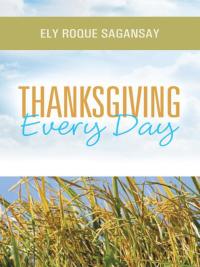 Imagen de portada: Thanksgiving Every Day 9781490806358