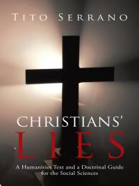 Imagen de portada: Christians’ Lies 9781490806877