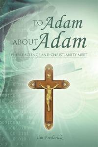 Cover image: To Adam About Adam 9781490808017