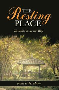 Cover image: The Resting Place 9781490808482