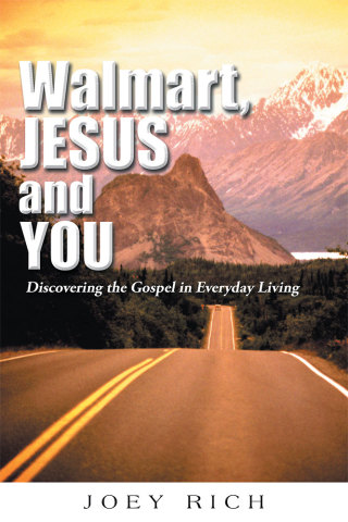 Cover image: Walmart, Jesus, and You 9781490810188