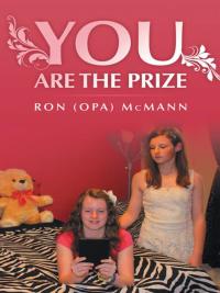 Cover image: You Are the Prize 9781490810638