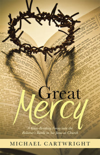 Cover image: Great Mercy 9781490811055