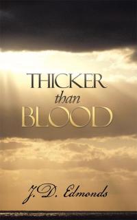 Cover image: Thicker Than Blood 9781490812670
