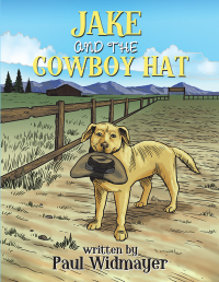 Cover image: Jake and the Cowboy Hat 9781490812335