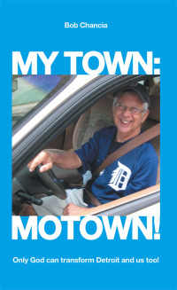 Cover image: My Town: Motown! 9781490812823