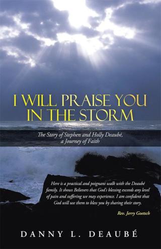 Cover image: I Will Praise You in the Storm 9781490813059
