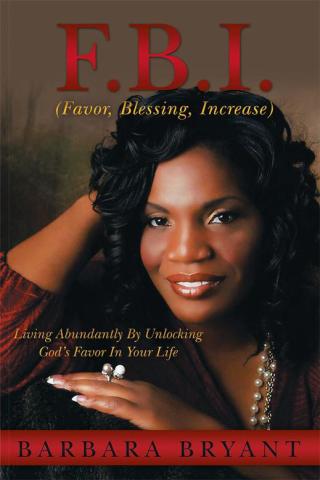 Imagen de portada: F.B.I. (Favor, Blessing, Increase) 9781490813219