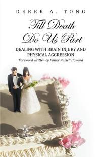 Cover image: Till Death Do Us Part 9781490813431