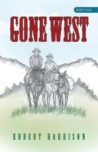 Cover image: Gone West 9781490813707