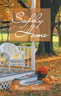 Cover image: Safely Home 9781490813905