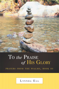 Imagen de portada: To the Praise of His Glory 9781490814025