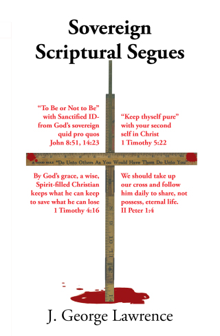 Cover image: Sovereign Scriptural Segues 9781490814186