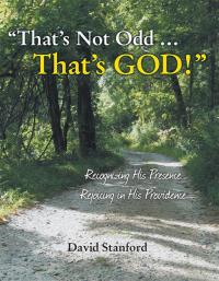 Cover image: “That’S Not Odd … That’S God!” 9781490814230