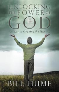 Imagen de portada: Unlocking the Power of God 9781490815107