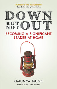 Cover image: Down but Not Out 9781490815336