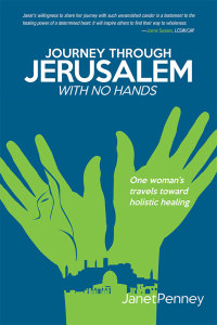 Cover image: Journey Through Jerusalem with No Hands 9781490815800