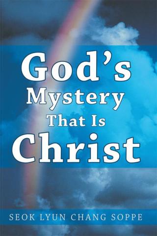 Cover image: God's Mystery That Is Christ 9781490815947