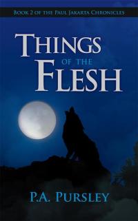 Cover image: Things of the Flesh 9781490816531